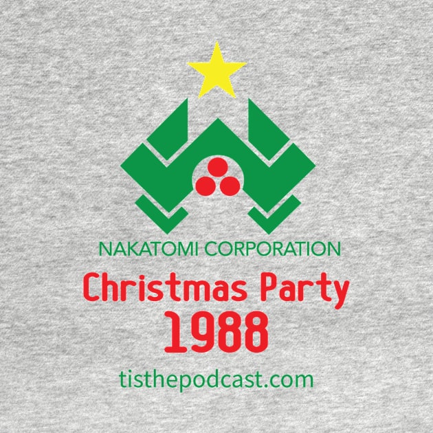 Nakatomi Corporation Christmas Party 1988 by tisthepodcast